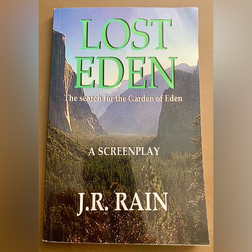 Lost Eden, a screenplay by J.R. Rain autographed